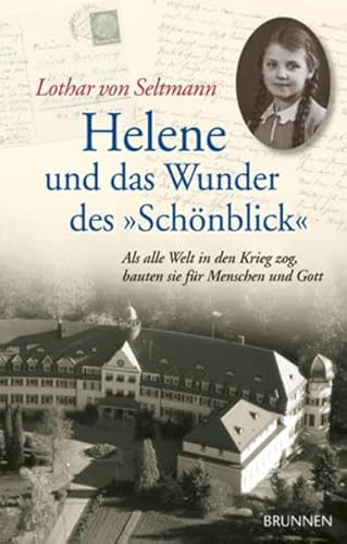 Helene und das Wunder des Schönblick
