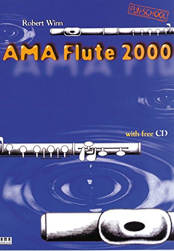 AMA Flute 2000 AMA Flute 2000 (with Free Audio CD)