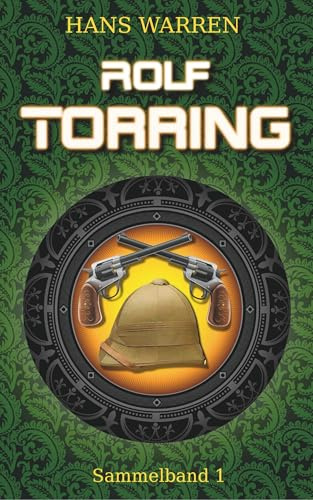 Rolf Torring - Sammelband 1