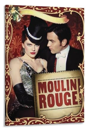 LIANGSHUANG Romantische Musikfilme der 2000er Jahre, Moulin Rouge! Poster, Wandkunst, Gemälde, Leinwanddrucke, Dekor-Poster, Kunstwerke, 40 x 60 cm