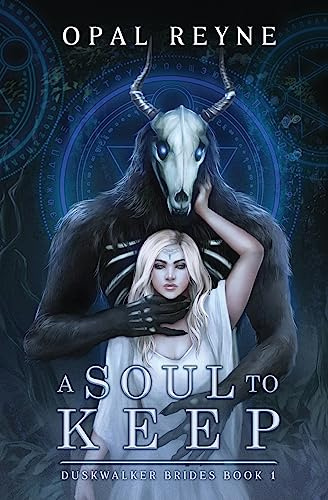 A Soul to Keep: Duskwalker Brides: Book One: 1
