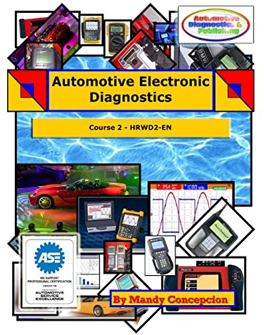 Automotive Electronic Diagnostics (Course-2) (Volume 2)