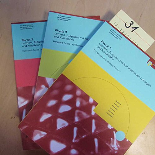 Physik 1 - Lerntext, Aufgaben mit kommentierten Lösungen und Kurztheorie