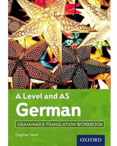 A Level and AS German Grammar & Translation Workbook: Get Revision with Results