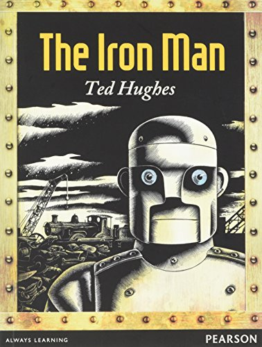 Wordsmith Year 4 The Iron Man (Wordsmith (Literacy Service))
