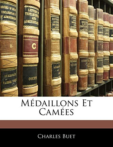 Médaillons Et Camées