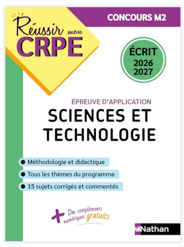 Réussir mon CRPE - Sciences et Technologie - Épreuve d'admissibilité - Écrit 2026-2027 - M2