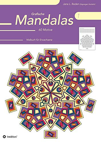 Grafische Mandalas 1: Malbuch für Erwachsene
