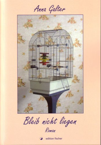 Bleib nicht liegen: Roman