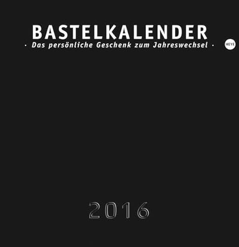 Bastelkalender 2016 schwarz mittel 2016