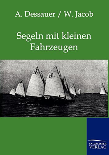 Segeln mit kleinen Fahrzeugen