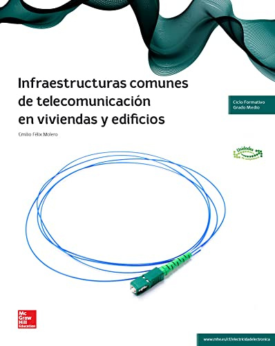 LA - Infraestructuras comunes de telecomunicacion en viviendas y edifici os - 9788448192518