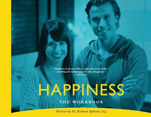Happiness: The Workbook