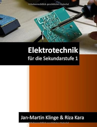 Elektrotechnik: für die Sekundarstufe 1