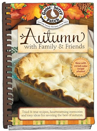 Autumn with Family & Friends (Seasonal Cookbook Collection)