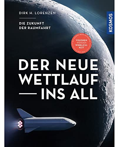 Der neue Wettlauf ins All: Die Zukunft der Raumfahrt