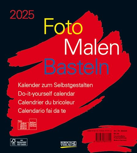 Foto-Malen-Basteln Bastelkalender schwarz 2025: Fotokalender zum Selbstgestalten. Do-it-yourself Kalender mit festem Fotokarton. Format: 21,5 x 24 cm