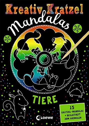 Kreativ-Kratzel Mandalas - Tiere: Mandalabuch für Tierfreunde ab 5 Jahre