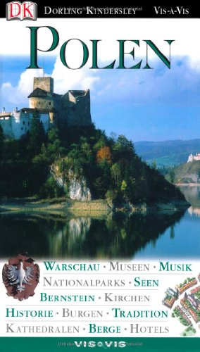 Vis a Vis Polen: Warschau, Musik, Seen, Bernstein, Historie, Traditionen, Berge