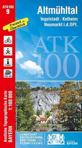 ATK100-9 Altmühltal (Amtliche Topographische Karte 1:100000): Ingolstadt, Kelheim, Neumarkt i.d.OPf., Schwabach, Roth, Hilpoltstein, Abensberg, ... Topographische Karte 1:100000 Bayern)