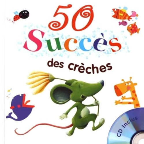 50 succès des crèches