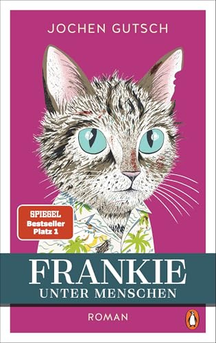 Frankie - Unter Menschen: Roman - Der SPIEGEL-Bestseller-Nr. 1: Endlich kehrt Frankie zurück!: 2