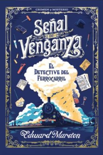 Señal de venganza: 1 (Crimen y misterio)