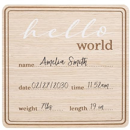 Kate & Milo Wooden Hello World Birth Announcement Photo Prop, Newborn Milestone Sign with Birth Details for Hospital and Newborn Photos