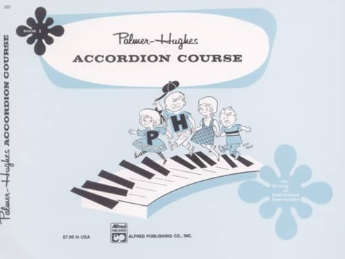 Palmer-Hughes Accordion Course, Book 1: For group or individual instruction