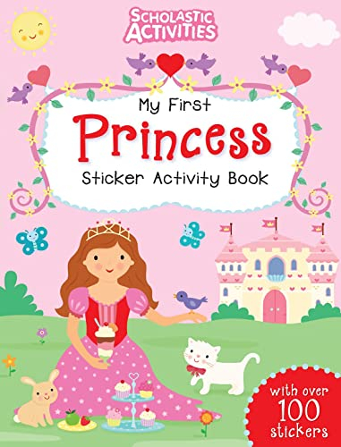 My First Princess Sticker Activity Book (Scholastic Activities)