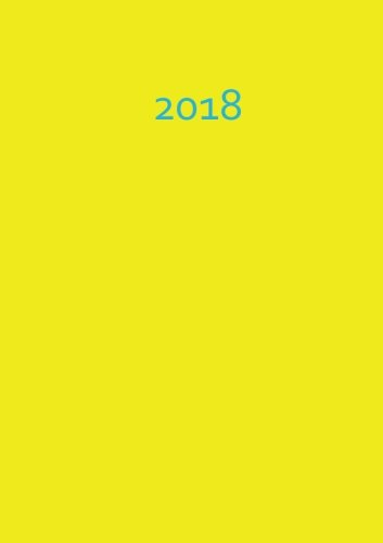 Kalender 2018 - A5 - gelb / yellow: Wochenkalender - DIN A5 - Eine Woche pro Doppelseite