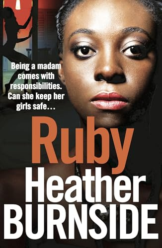 Ruby: An absolutely heartstopping gangland crime thriller (The Working Girls)