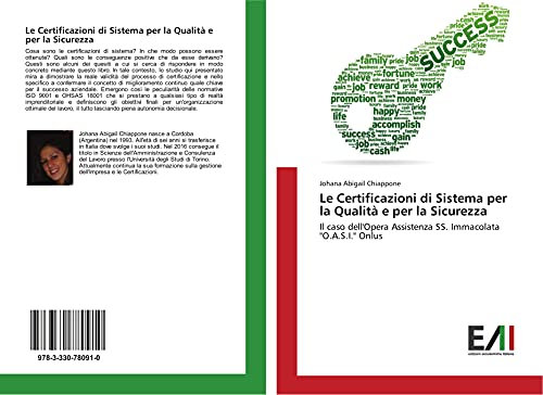 Le Certificazioni di Sistema per la Qualità e per la Sicurezza: Il caso dell'Opera Assistenza SS. Immacolata O.A.S.I. Onlus