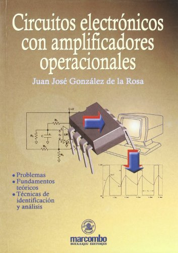 Circuitos Electrónicos con Amplificadores Operacionales (ACCESO RÁPIDO)