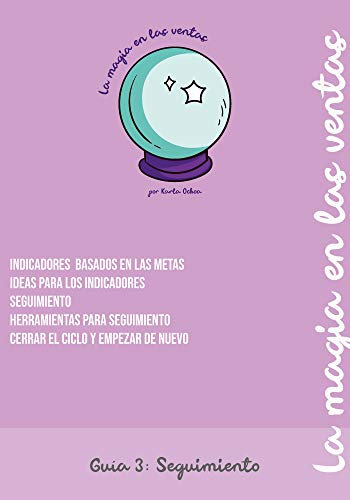 Guía 3: Seguimiento: La magia en las ventas