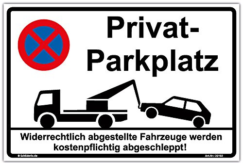 Schild Privatparkplatz Hinweisschild 300x200mm stabile Aluminiumverbundplatte 3mm stark inkl. 4 Eckbohrungen