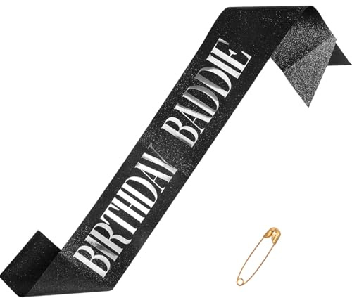 Birthday Baddie Sash, Glitter Happy Birthday Sash with Safety Pin Ideal Funny Baddie Decoration Accessories and Party Favors for Women and Men(Black)