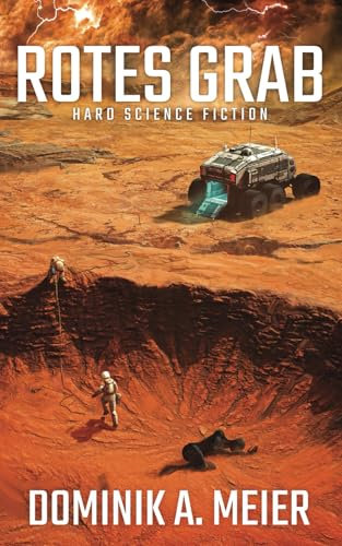 Rotes Grab: Hard Science Fiction