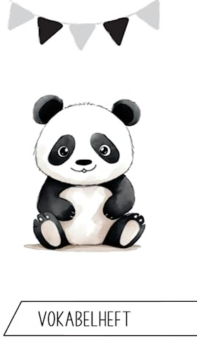 Vokabelheft: Vokabelheft Panda, dreispaltig, leeres Heft zum Ausfüllen mit 60 Seiten und je 3 Spalten, DIN A5, Chinesisch, China