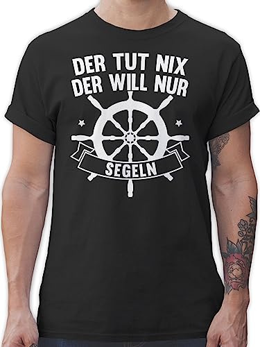 T-Shirt Herren - Sprüche Statement mit Spruch - Der TUT nix der Will nur segeln - XL - Schwarz - Oberteil spruchshirts sprueche Segel Shirts Spruchshirt sprüchen segler Tshirt Tshirt/Spruch