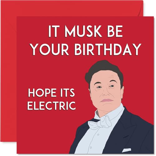 Stuff4 Lustige Elon-Moschus-Geburtstagskarten für Männer und Frauen | Musk Up, Witz Karte für Freund Bruder Schwester Sohn Tochter Mutter Vater Onkel 145mm Humor zum Geburtstag Grußkarten