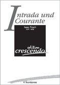 Intrada und Courante für 4 Posaunen (Partitur und Stimmen)