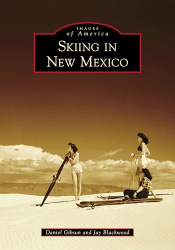 Skiing in New Mexico (Images of America)