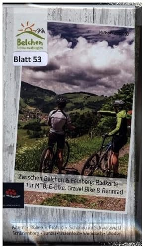 Radkarte Zwischen Belchen und Feldberg: MTB, E-Bike, Gravel Bike & Rennrad Maßstab 1:30000