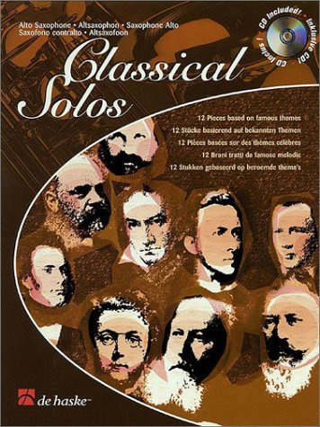 Classical Solos: 12 Pieces Based on Famous Themes (SAXOPHONE)