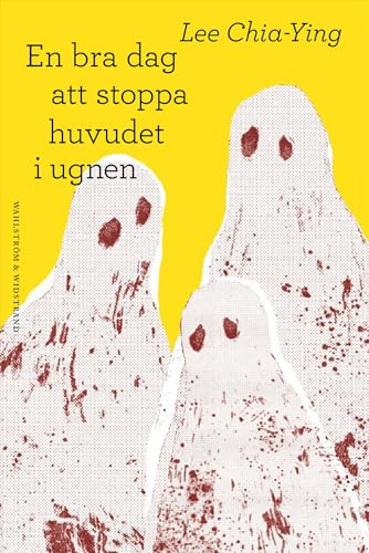 En bra dag att stoppa huvudet i ugnen