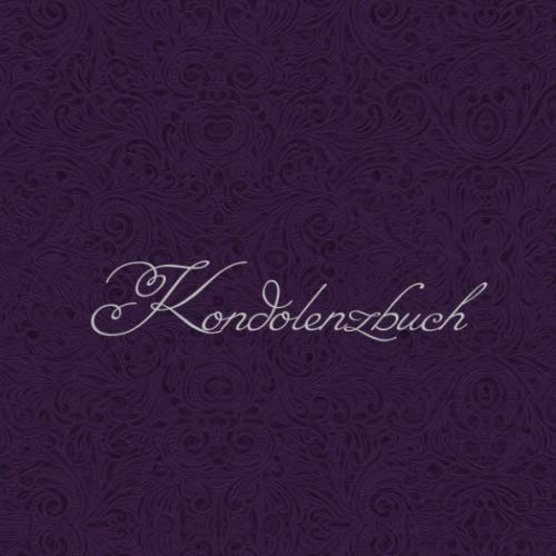Kondolenzbuch: Trauerbuch - Trauergästebuch zur Beerdigung - In liebevoller Erinnerung und viel Platz für Tröstende Worte und Gedanken - Trauer Erinnerungsbuch - Muster lila