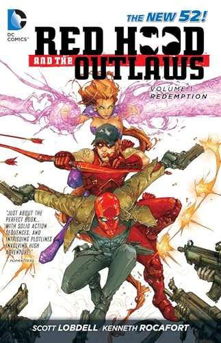 Red Hood and the Outlaws Volume 1: REDemption TP: Redemption (The New 52): 01