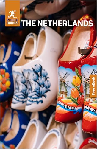 Rough Guides The Netherlands: Travel Guide with eBook: 2026-2027 | Insider Tips | Must-See Sights | Maps & Itineraries | Covers: Amsterdam, Rotterdam, The Hague and more