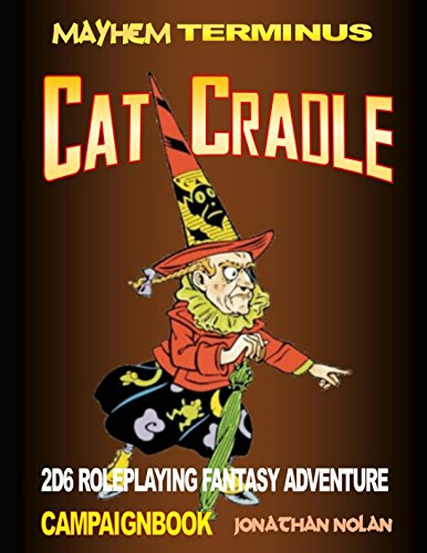 Cat Cradle: Mayhem Terminus Campaignbook (Mayhem Terminus Campaigns)